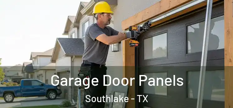  Garage Door Panels Southlake - TX